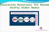 Best Insulation Materials for Remodeling  Drafty Older Homes