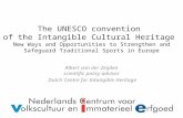 The UNESCO convention of the intangible cultural heritage - Albert Van der Zeijden