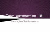 Intro to java test frameworks