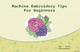 Machine embroidery tips for beginners