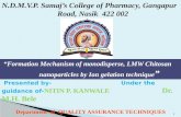 SEMINAR ON RESEARCH PAPER “Formation Mechanism of monodisperse, LMW Chitosan nanoparticles by Ion gelation technique”