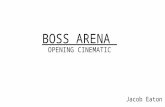 Boss Arena - Opening Cinematic Storyboard