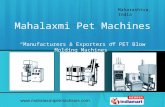 Blow Molding Machines by Mahalaxmi Pet Machines, Thane