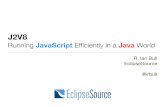 Running JavaScript Efficiently in a Java World