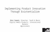 Implementing Product Innovation through Existentialism