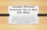 Valuable affiliate marketing tips to make more money