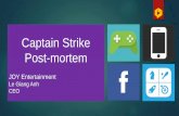 Captain Strike Post-mortem