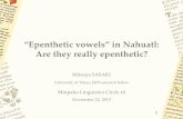 “Epenthetic vowels” in Nahuatl: Are they really epenthetic?