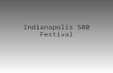 Indianapolis 500 Festival!!