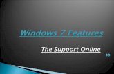 Windows 7 features the support online