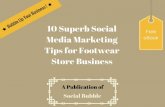 10 superb social media marketing tips for footwear store business