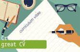 Creating a great CV