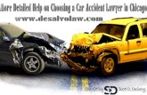 More Detailed Help on Choosing a Car Accident Lawyer in Chicago