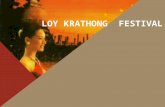 Loy Krathong Festival.