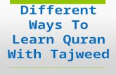 Different Ways To Learn Quran With Tajweed