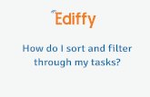 How do i sort and filter through my tasks?