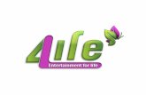 4Life - Entertainment for Life