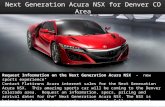 Next Generation Acura NSX coming to Denver Colorado Area