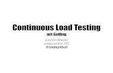Continuous load testing