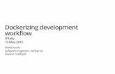 Dockerizing development workflow