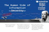 The Human Side of Information Security