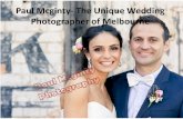 Paul Mcginty- The Unique Wedding Photographer of Melbourne