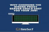 Why Choosing the Wrong Proxy Server Could Cost you your Job - Geosurf Premium Proxy VPN