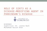 ROLE OF SIRT3 AS A DISEASE-MODIFYING AGENT