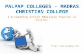 PALPAP COLLEGES - MADRAS CHRISTIAN COLLEGE ( Automating Entire Admission Process in Online)