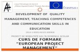 Diseminare curs ”European Project Management” Italia - Proiect Erasmus+ KA1