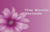 Pine wreaths & garlands