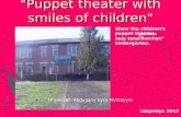 кукольный театр с улыбками детей»