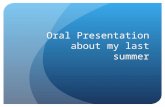 Oral presentation about my last summer