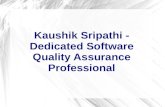 Kaushik sripathi   dedicated software quality assurance professional
