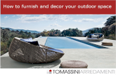 How to furnish and decor your outdoor space