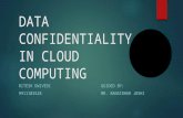 Data Confidentiality in Cloud Computing