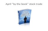 April "by the book" stock trade