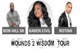 WOUNDS 2 WISDOM TOUR Final