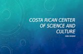Costa Rican Center of Science and Culture
