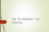 Top 10 remedies for snoring