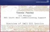 Overview of SWCS GIS Service - July 2014