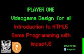 Introduction to html5 game programming with impact js