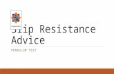 Pendulum Test - Slip Resistance Advice