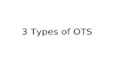 3 types of ots