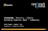 Liberty Summit - Symantec Open Community