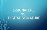 E-Signature Vs. Digital Signature