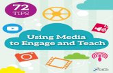 Using Media to Engage and Teach