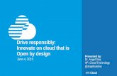 Drive responsibly: Innovate on cloud that is Open by design