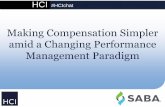 Making Compensation Simpler amid a Changing Performance Management Paradigm