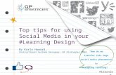 Top Tips for using Social Media in your #Learning Design